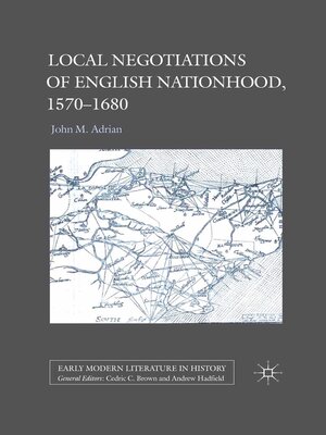 cover image of Local Negotiations of English Nationhood, 1570-1680